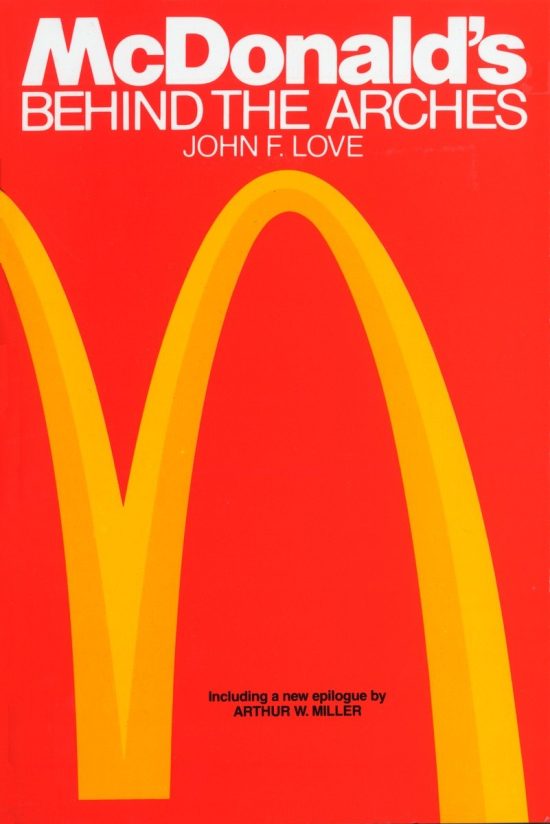 Behind The Arches: McDonald's