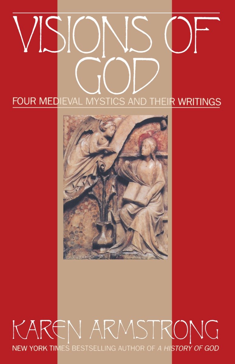 9780553351996 Four Medieval Mystics and Their Writings: Visions Of God