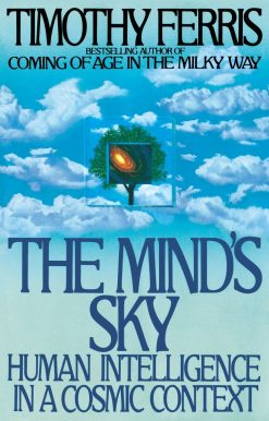 Human Intelligence in a Cosmic Context: The Mind's Sky
