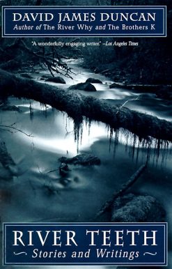 Stories and Writings: River Teeth