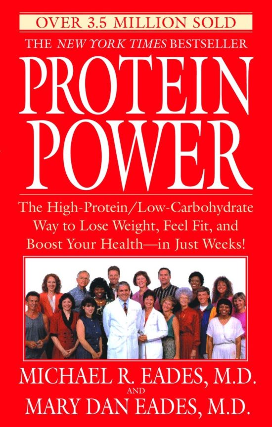 The High-Protein/Low-Carbohydrate Way to Lose Weight, Feel Fit, and Boost Your Health--in Just Weeks!: Protein Power
