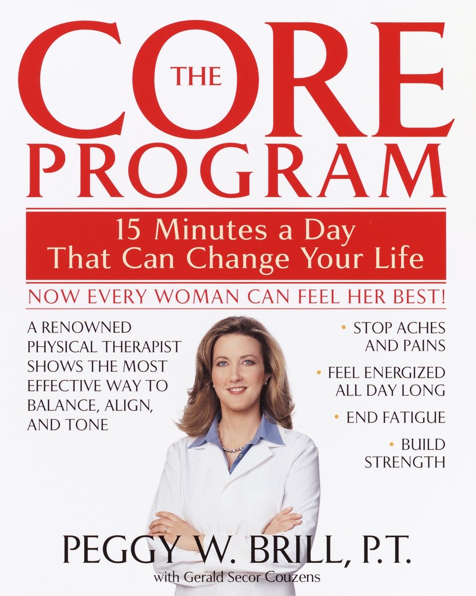 9780553380842 The Core Program: Fifteen Minutes a Day That Can Change Your Life