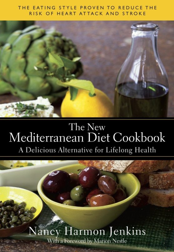 A Delicious Alternative for Lifelong Health: The New Mediterranean Diet Cookbook