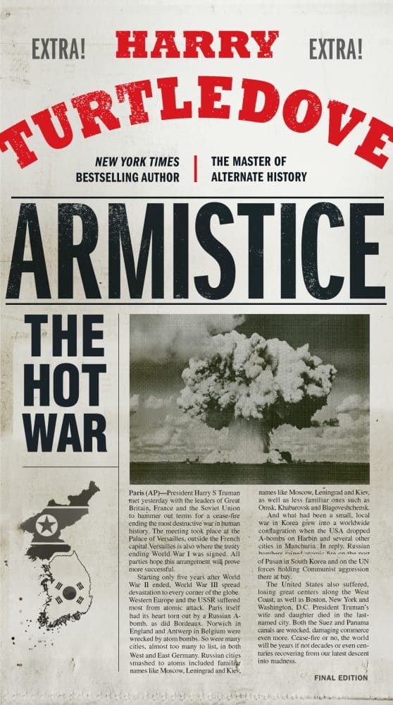 The Hot War: Armistice