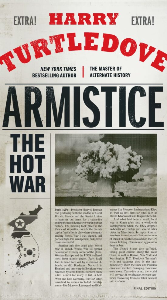 The Hot War: Armistice
