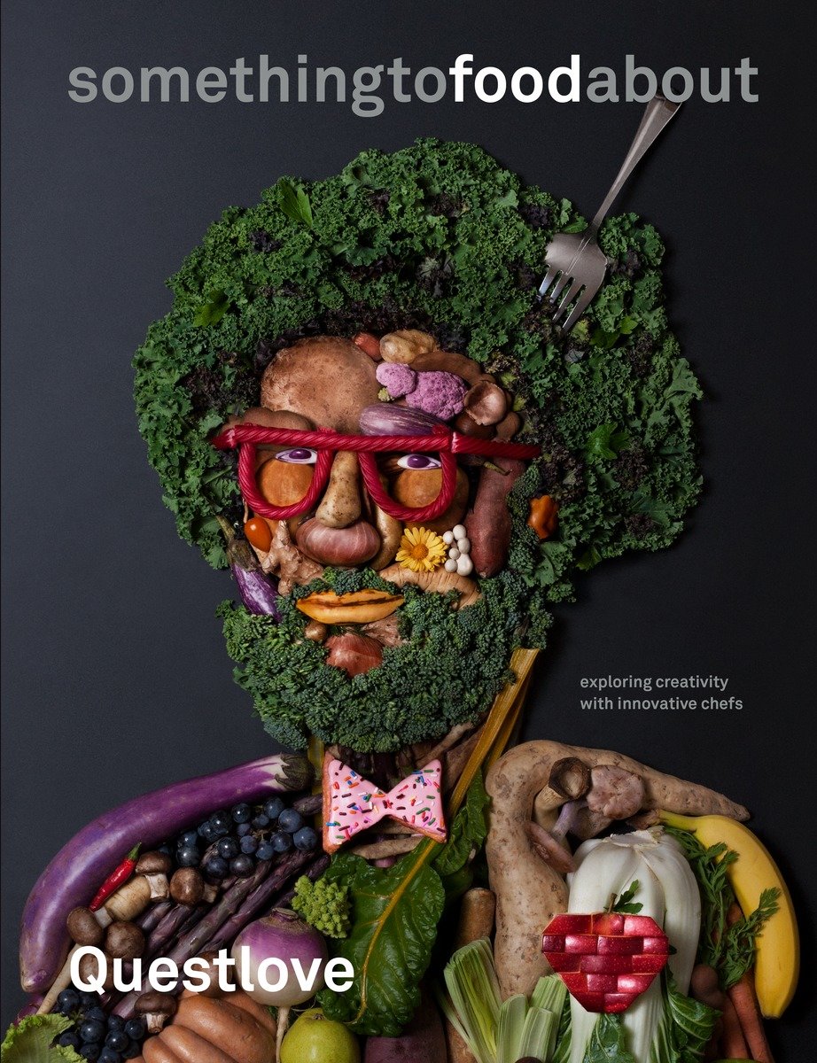 9780553459425 something to food about: Exploring Creativity with Innovative Chefs