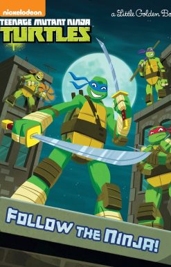 Follow the Ninja! (Teenage Mutant Ninja Turtles)