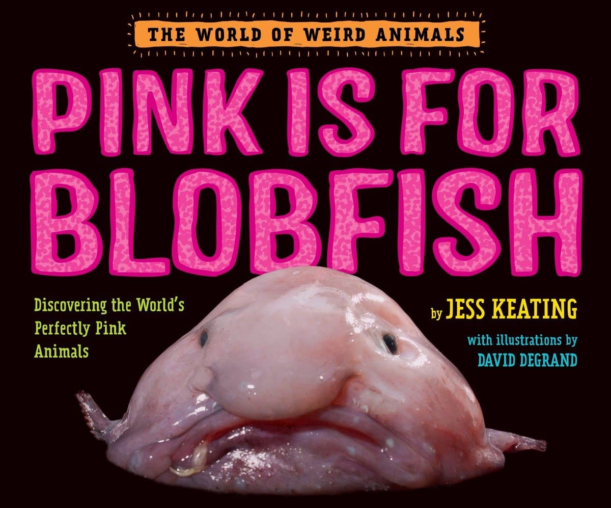 9780553512274 Pink Is For Blobfish: Discovering the World's Perfectly Pink Animals