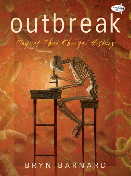 Outbreak! Plagues That Changed History