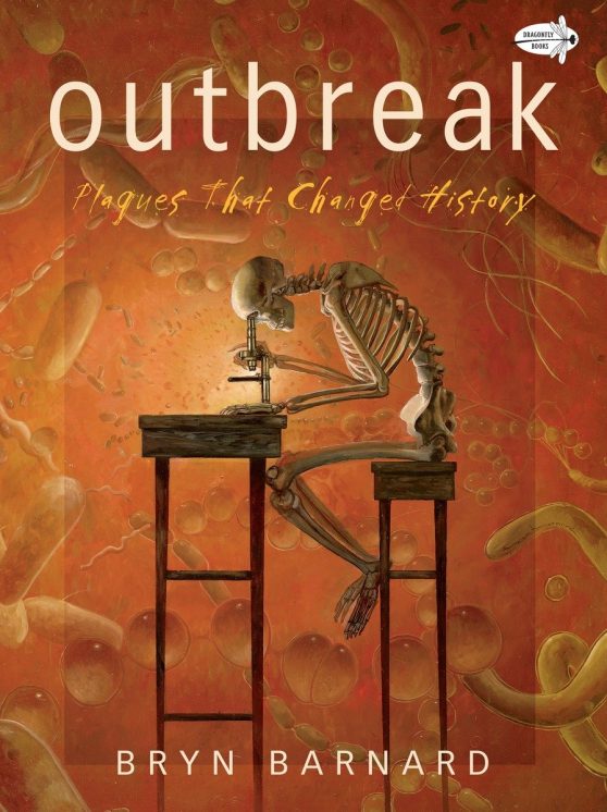 Outbreak! Plagues That Changed History