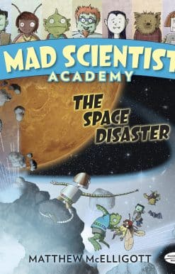 Mad Scientist Academy: The Space Disaster