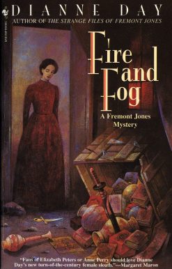 A Fremont Jones Mystery: Fire and Fog
