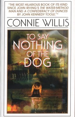 To Say Nothing of the Dog: