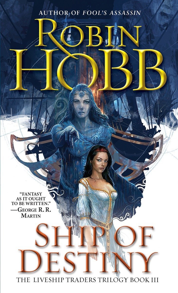 9780553575651 Ship of Destiny: The Liveship Traders