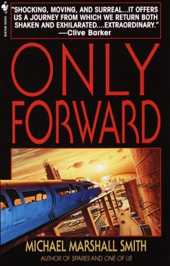 A Novel: Only Forward