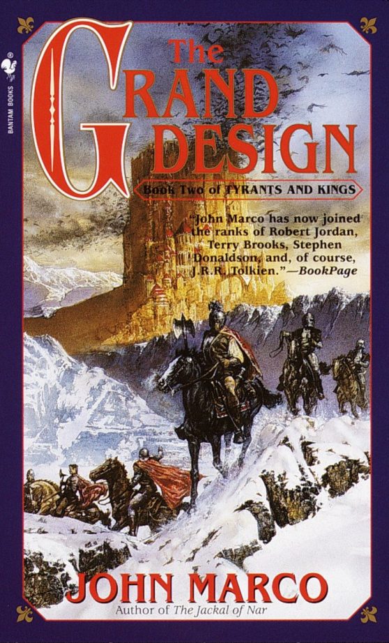 The Grand Design: Book Two of Tyrants and Kings