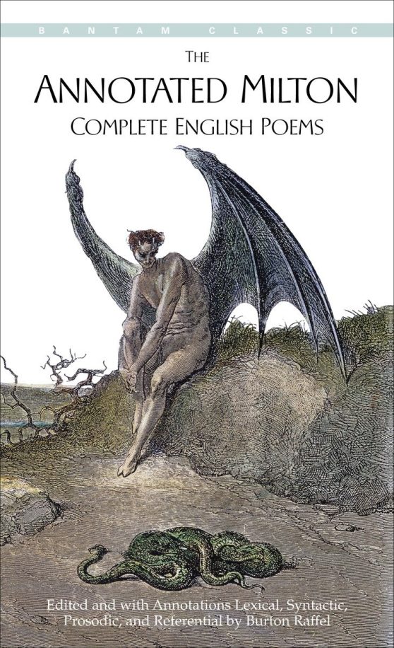 Complete English Poems: The Annotated Milton