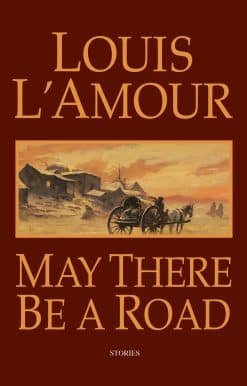 May There Be a Road: Stories