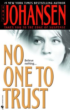A Novel: No One to Trust