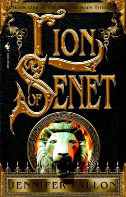 The Lion of Senet: Book 1 of The Second Sons Trilogy