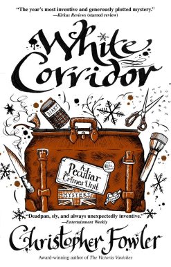 White Corridor: A Peculiar Crimes Unit Mystery