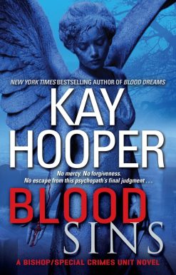 Blood Sins: A Bishop/Special Crimes Unit Novel