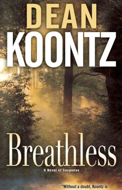 Breathless: A Novel of Suspense