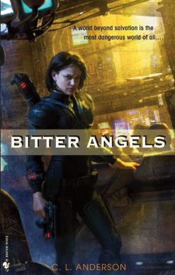 Bitter Angels: A Novel