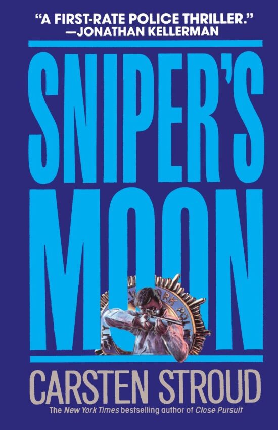 Sniper's Moon: A Novel
