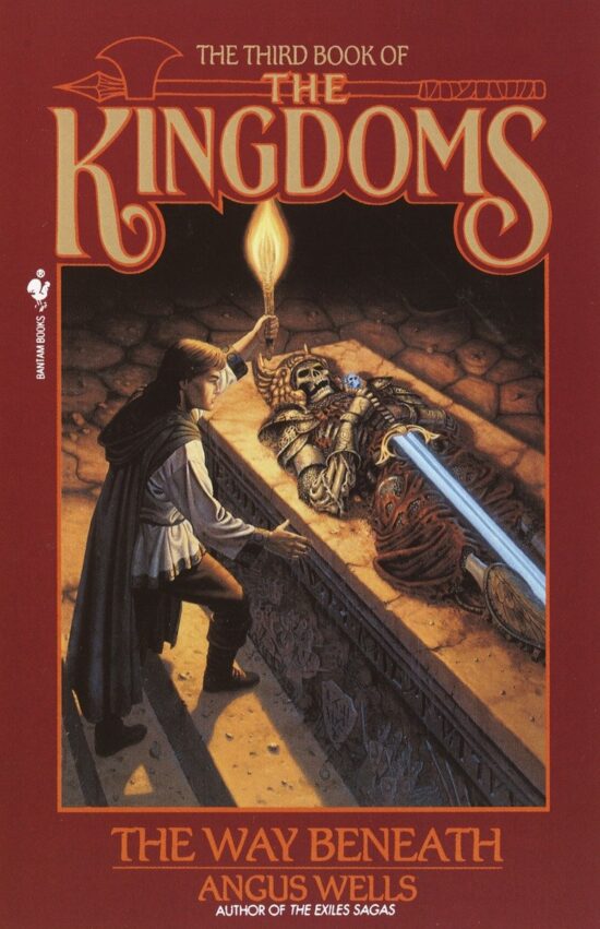 The Way Beneath: Kingdoms, Book 3