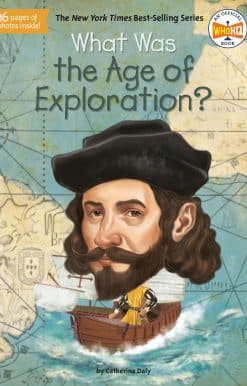 What Was the Age of Exploration?