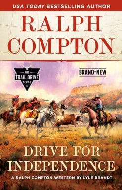 Ralph Compton Drive for Independence