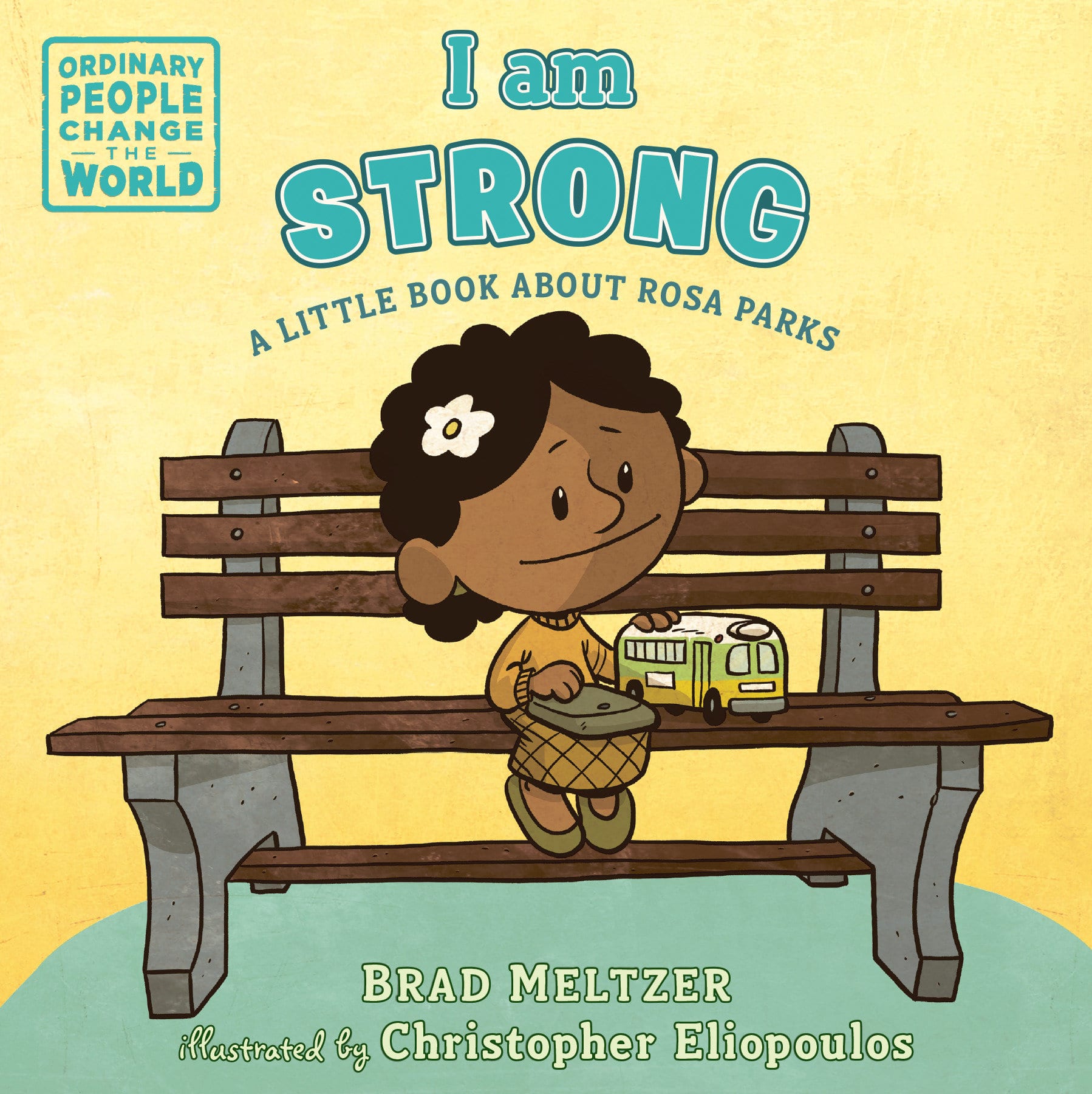 9780593110102 I am Strong: A Little Book About Rosa Parks