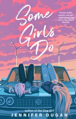 Some Girls Do