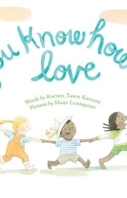 You Know How to Love