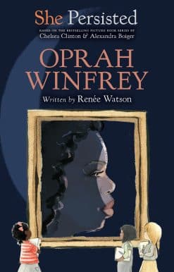 She Persisted: Oprah Winfrey