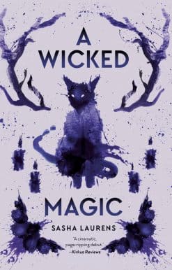 A Wicked Magic