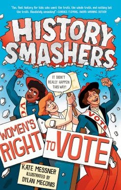History Smashers: Women's Right to Vote