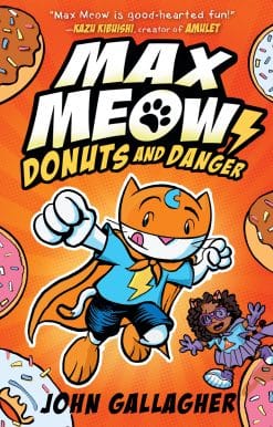 Max Meow Book 2: Donuts and Danger: (A Graphic Novel)