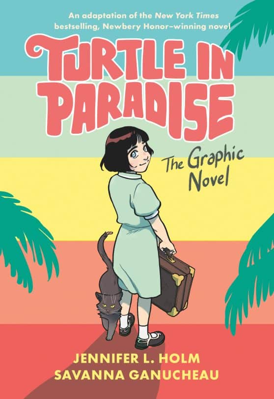 The Graphic Novel: Turtle in Paradise