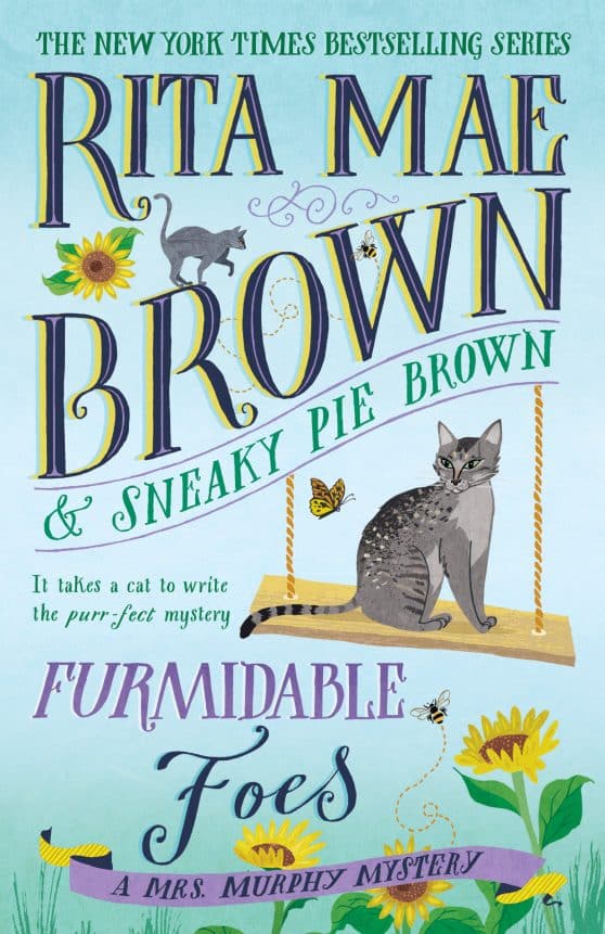 A Mrs. Murphy Mystery: Furmidable Foes