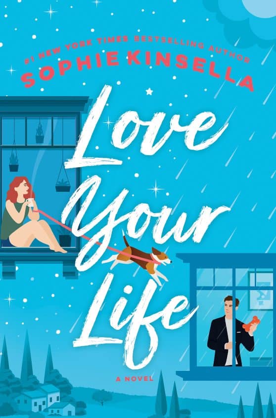 A Novel: Love Your Life