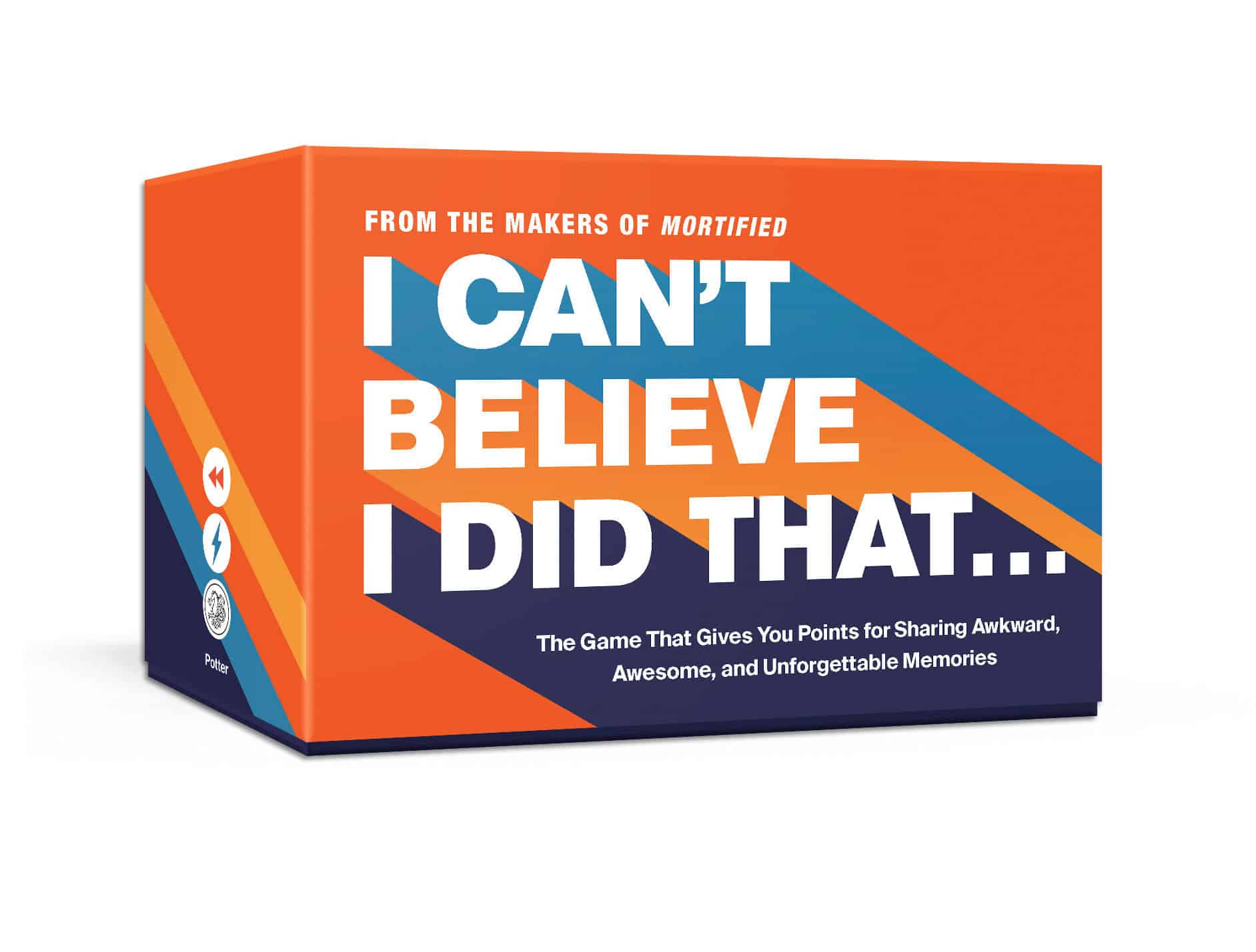 9780593135273 I Can't Believe I Did That: The Game That Gives You Points for Sharing Awkward, Awesome, and Unforgettable Memories: Card Games