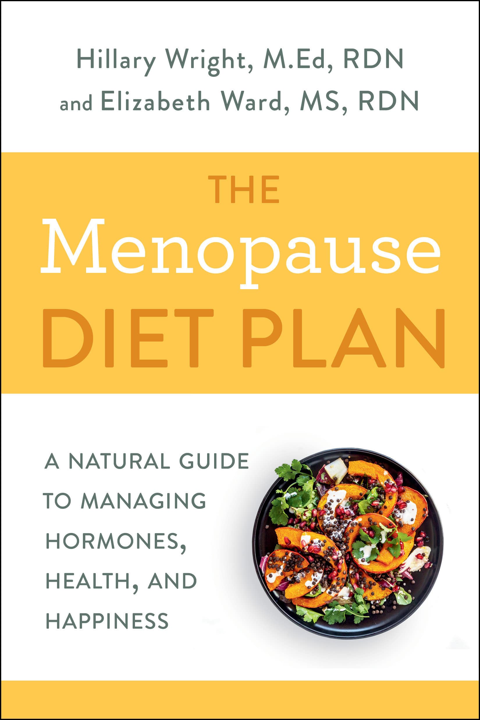 9780593135662 The Menopause Diet Plan: A Natural Guide to Managing Hormones, Health, and Happiness