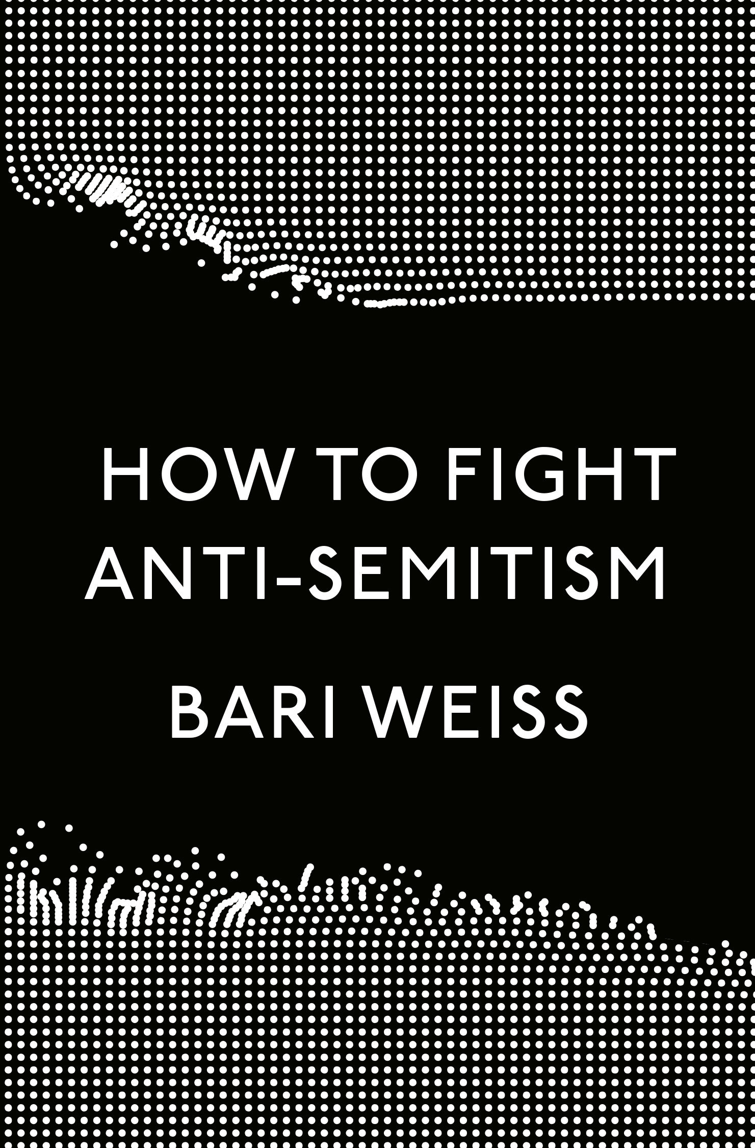 9780593136058 How to Fight Anti-Semitism