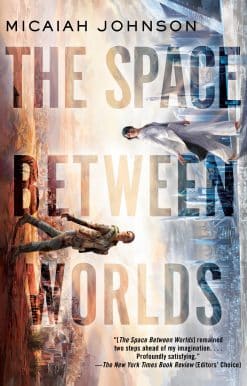The Space Between Worlds