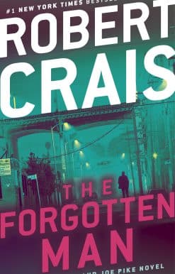 An Elvis Cole and Joe Pike Novel: The Forgotten Man