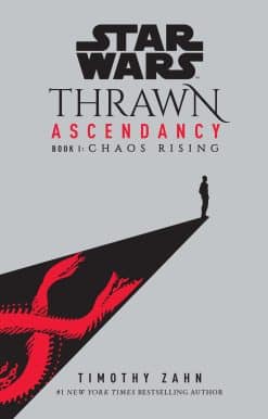Star Wars: Thrawn Ascendancy (Book I: Chaos Rising):