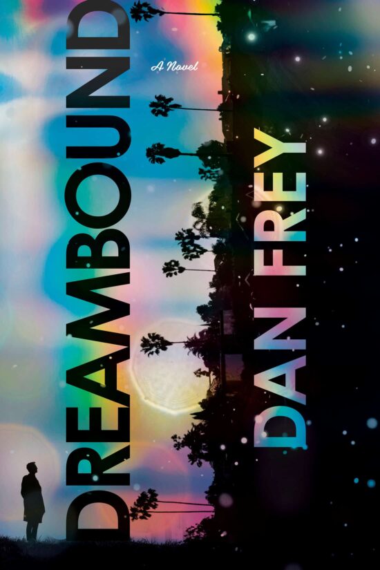 A Novel: Dreambound