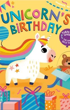 Turn the Wheels for Some Silly Fun!: Unicorn's Birthday